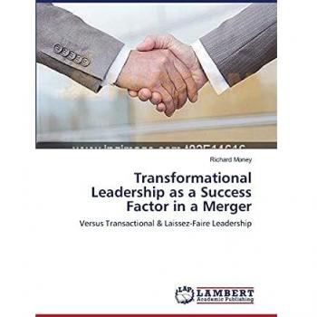 Transformational Leadership as a Success Factor in a Merger