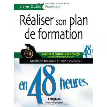 Réaliser son plan de formation en 48 heures