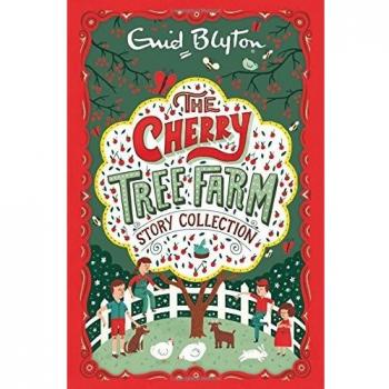 The Cherry Tree Farm Story Collection (Bumper Short Story Collections)