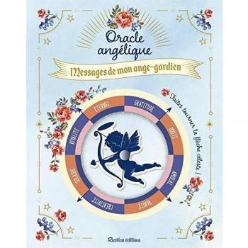 Oracle angélique. Messages de mon ange-gardien