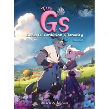 The Gs: Goats Of Ambition & Tenacity