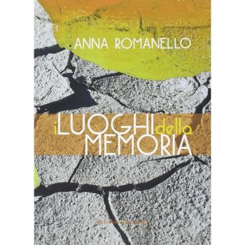 I luoghi della memoria. Ediz. illustrata