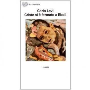 Cristo si è fermato a Eboli