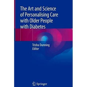 The Art and Science of Personalising Care with Older People with Diabetes