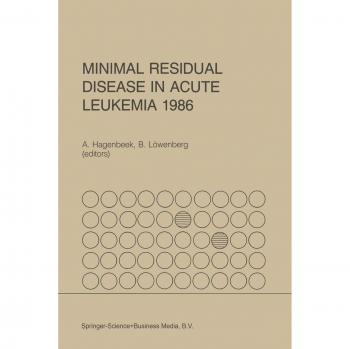 Minimal Residual Disease in Acute Leukemia 1986