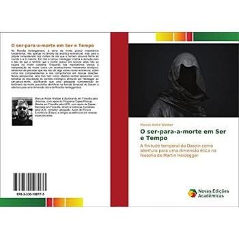 Webber, Marcos André: O ser-para-a-morte em Ser e Tempo