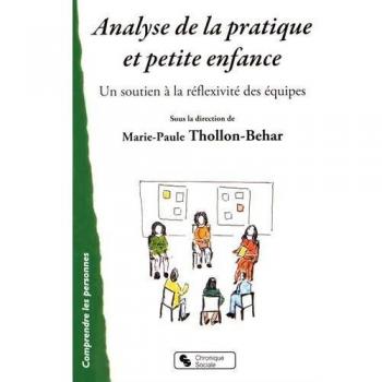Analyse de la pratique et petite enfance