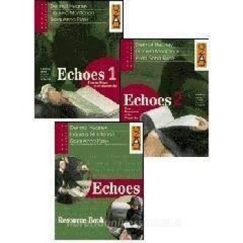 Echoes. Per i Licei e gli Ist. Magistrali. A modular course of world literature in English