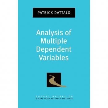 Analysis of Multiple Dependent Variables