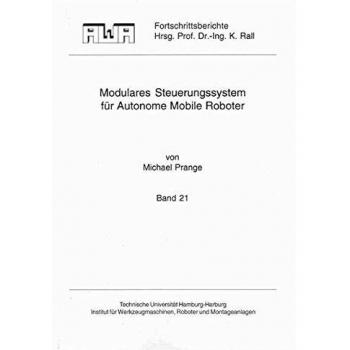 Modulares Steuerungssystem für Autonome Mobile Roboter