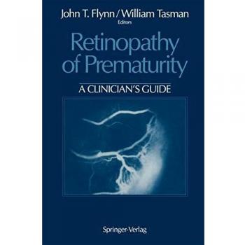 Retinopathy of Prematurity: A Clinician's Guide