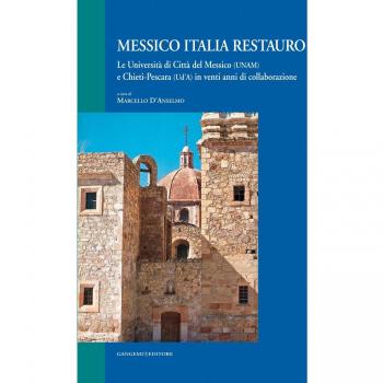 Messico Italia restauro. Le Università di Città del Messico