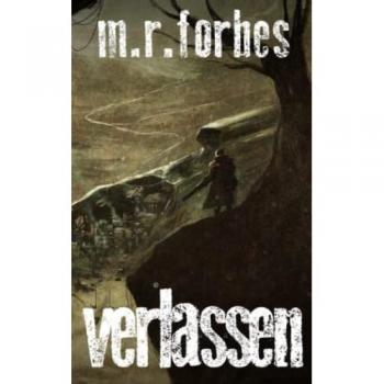 Verlassen (Der Vergessene, Band 2)