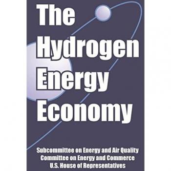 Subcommittee on Energy and Air Quality: Hydrogen Energy Economy, The