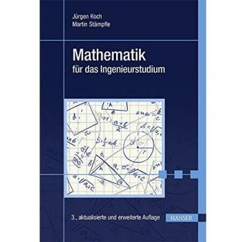 Mathematik für das Ingenieurstudium