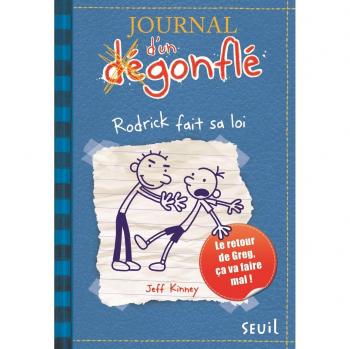 Journal d'un dÃ©gonflÃ© Tome 2 : Rodrick fait sa loi