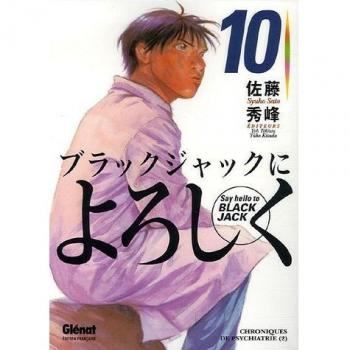 Say Hello to Black Jack, Tome 10 : Chroniques de psychiatrie : 2e partie