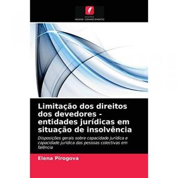 Limitação dos direitos dos devedores
