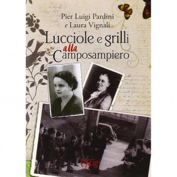 Lucciole e grilli alla Camposampiero