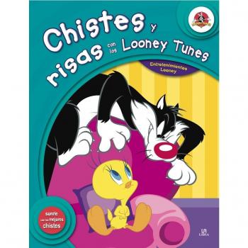 Chistes y risas con los looney tunes