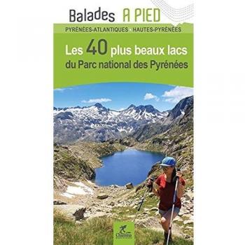 Lacs du PN des Pyrénées les 80 plus beaux
