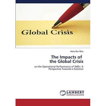 The Impacts of the Global Crisis on SMEs' Operational Performance