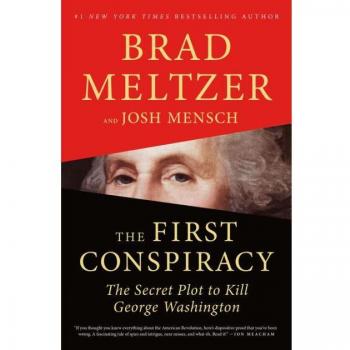 First Conspiracy: The Secret Plot to Kill George Washington