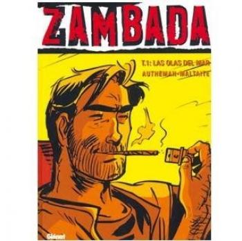 Zambada, tomo 1: Las olas del mar