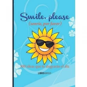 Smile, please (sonríe, por favor) (Tapa blanda).