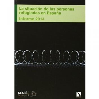 La situación de las personas refugiadas en españa. Informe 2014 (Tapa blanda).