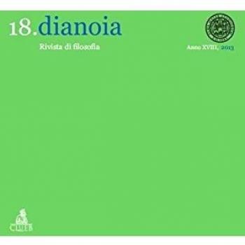 Dianoia. Annali di storia della filosofia. Responsabilità: per una problematizzazione (Vol. 18)