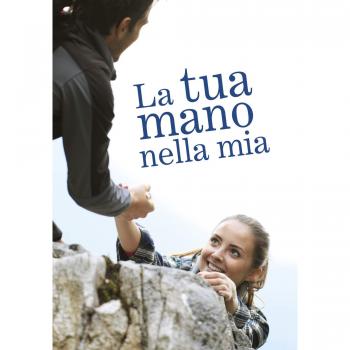 La tua mano nella mia. Un pensiero per te