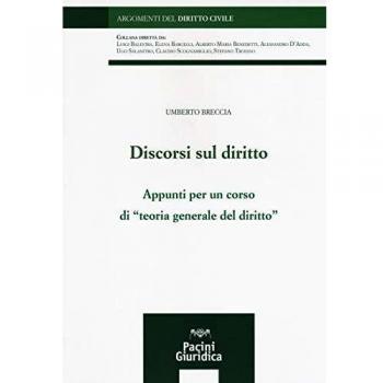 Discorsi sul diritto. Appunti per un corso di «Teoria generale del diritto»