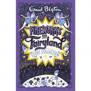 Fireworks in Fairyland Story Collection, by Enid Blyton New Book
