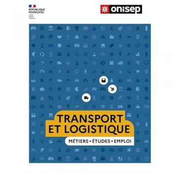 Les métiers du transport et de la logistique