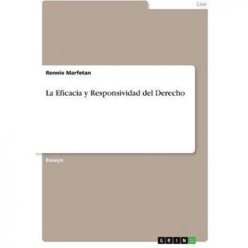 La Eficacia y Responsividad del Derecho