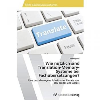 Wie nützlich sind Translation-Memory