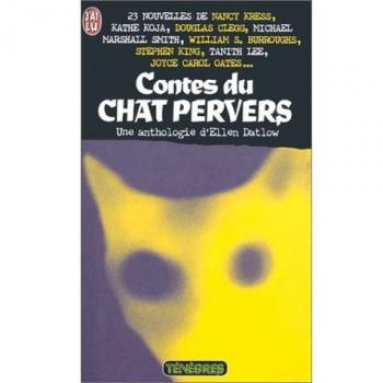 Contes du chat pervers : Anthologie