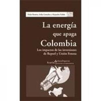 Energía que apaga colombia, la