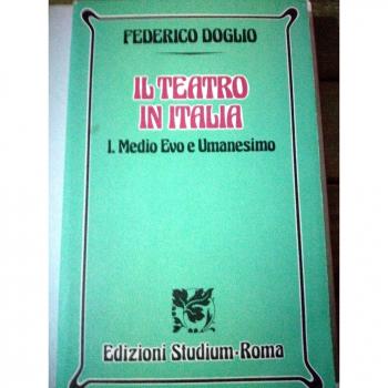 Il teatro in Italia. Medio Evo e umanesimo