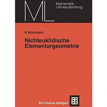 Nichteuklidische Elementargeometrie