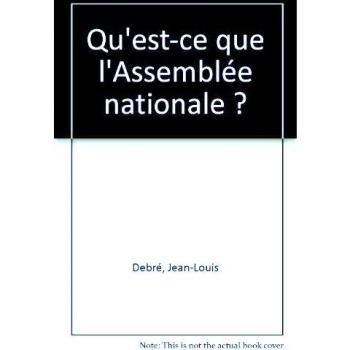 Qu'est-ce que l'Assemblée nationale ?