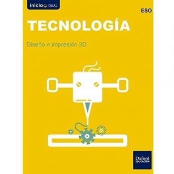 (16).Tecnologia 2º-3ºeso Diseño 3D (Inicia) Dual