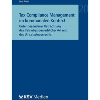 Aden, Jens: Tax Compliance Management im kommunalen Kontext