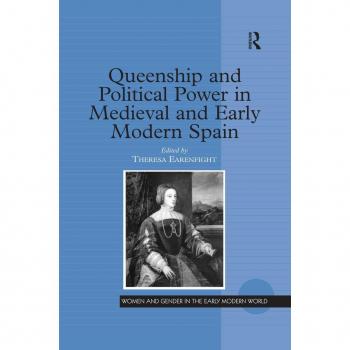 Vitalsource Technologies, Inc. Queenship And Political Power In Medieval..