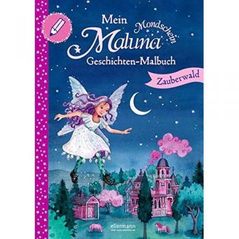Mein Maluna Mondschein Geschichten-Malbuch