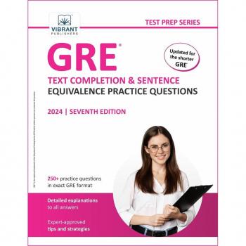 GRE Text Completion and Sentence Equivalence Practice Questions (Test Prep Series)