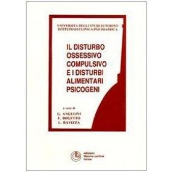 Il disturbo ossessivo compulsivo e i disturbi alimentari psicogeni