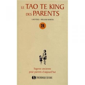 Le Tao Te King des Parents