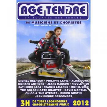 Âge Tendre : Idoles en Concert
